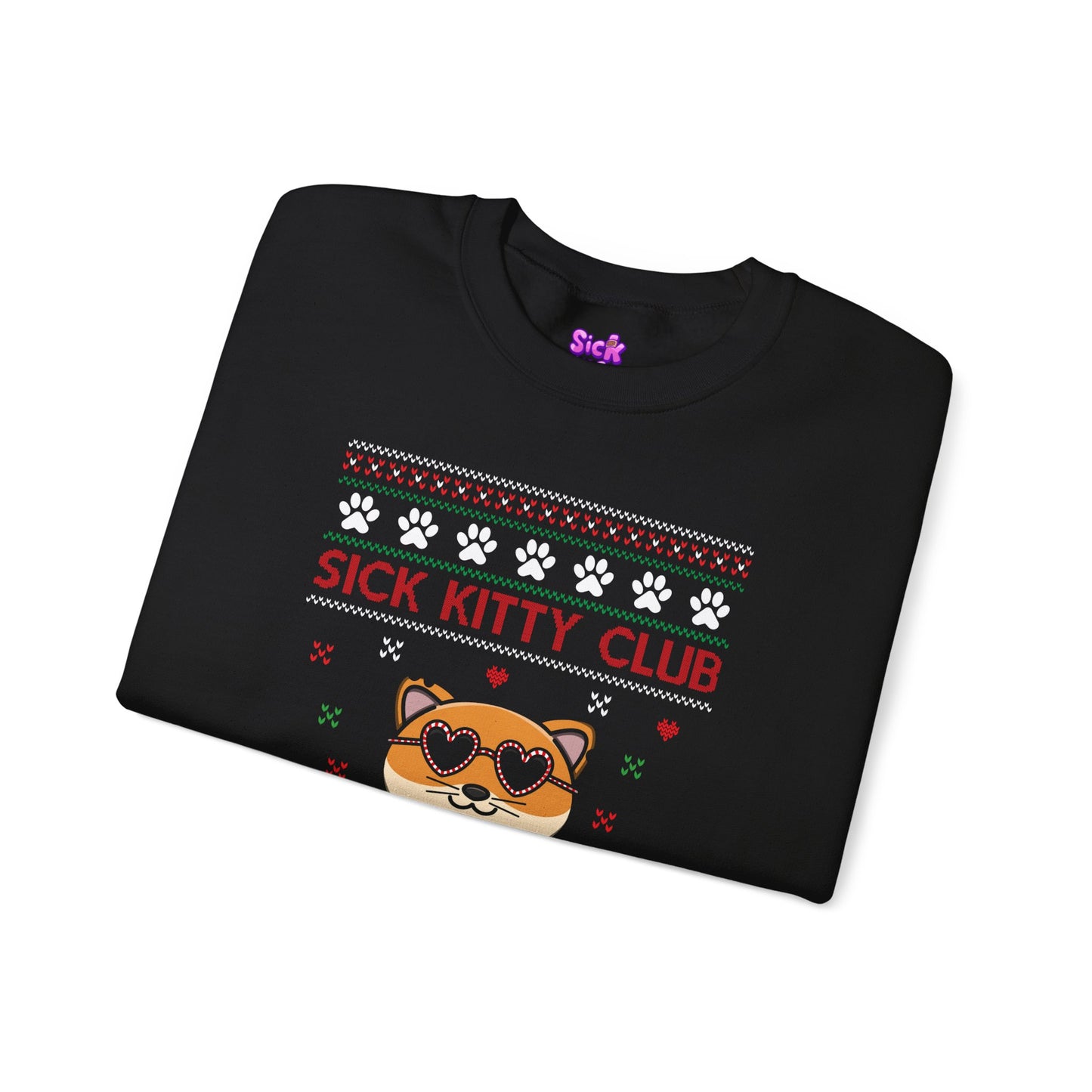 Sick Kitty Club Ugly Sweatshirt